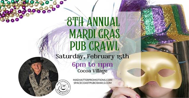 8th Mardi Gras Pub Crawl – Cocoa Vil. Feb. 15