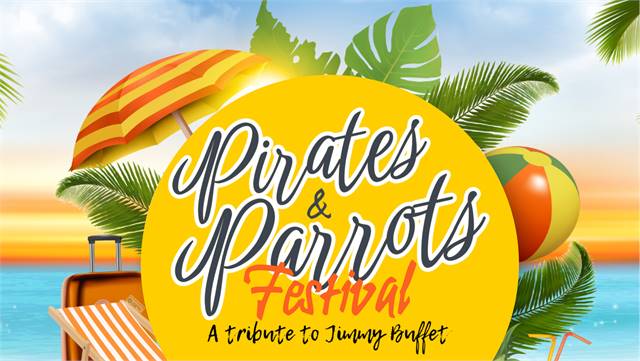 Pirates & Parrots Festival - Tribute to Jimmy Buffett