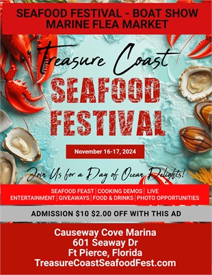 Discover the Best Seafood, Boating, and Marine Deals at the Treasure Coast Seafood Festival - Ft. Pi