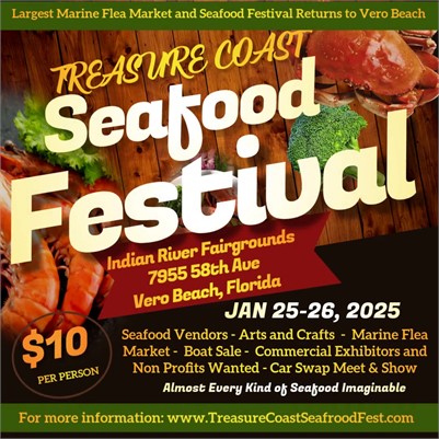 Treasure Coast Seafood Festival Returns to Vero Beach for a Weekend of Food, Fun, and Adventure!